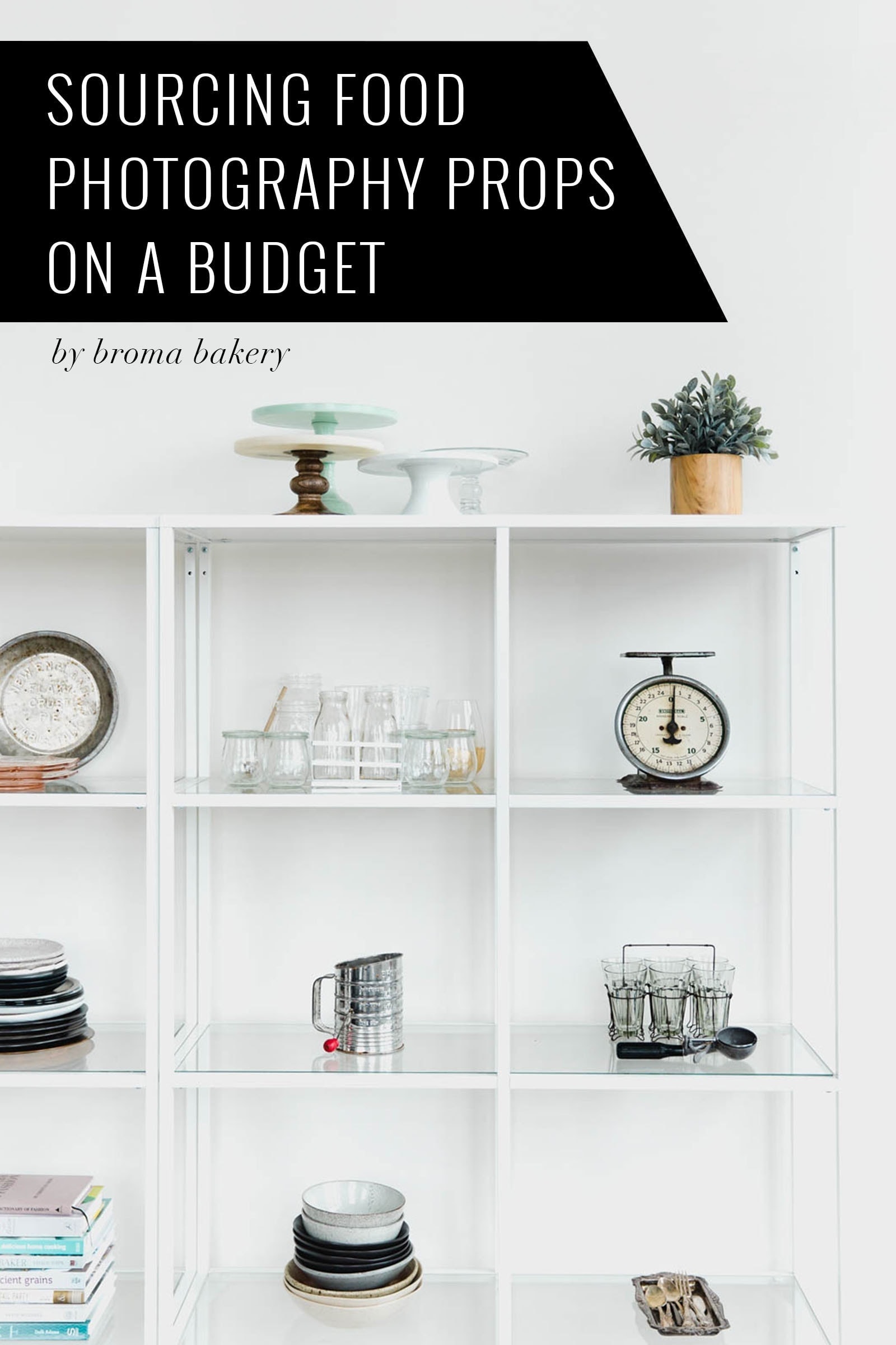 6 need-to-know places for sourcing food photography props on a budget!